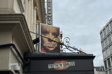Teeth 'N' Smiles, Duke of York's Theatre