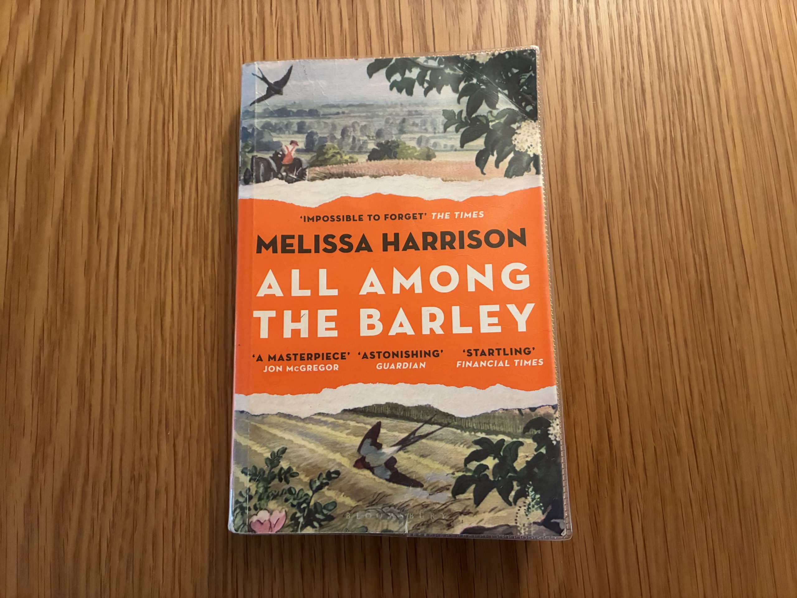 All Among the Barley, Melissa Harrison