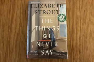 The Things We Never Say, Elizabeth Strout